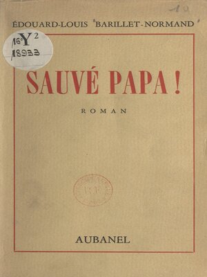 cover image of Sauvé Papa !